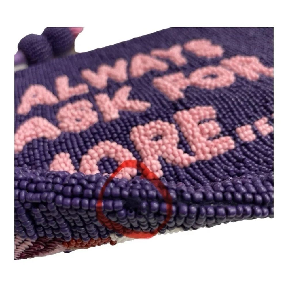 RARE Ashley Longshore Beaded Pouch  “ALWAYS ASK FOR MORE…” -10.5 W x 7.5H